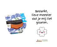 Bedankt, lieve meester dat je mij liet groeien - vergeet me nietje Bedankt, lieve meester dat je mij liet groeien - vergeet me nietje