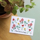 Bloeikaart - Flowers make me happy Bloeikaart - Flowers make me happy